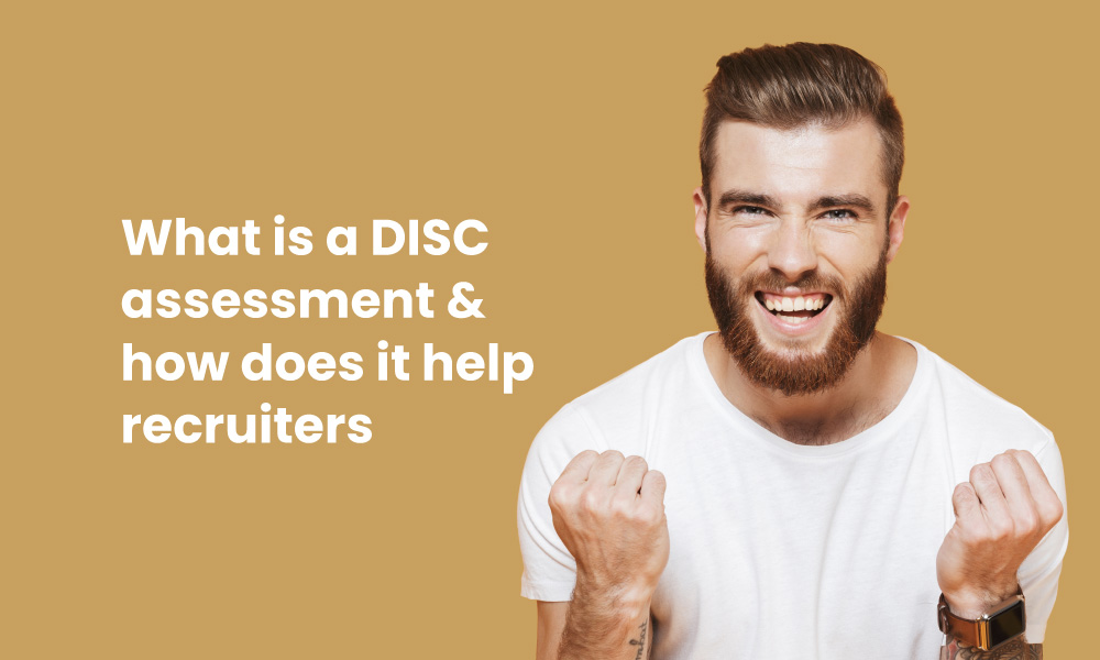 What is a DISC assessment and how does it help recruiters